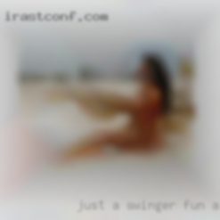 Just a swinger fun and casual person.